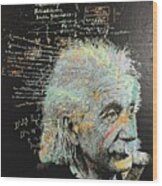 Einstein Wood Print