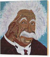 Einstein-relative Thinking Wood Print