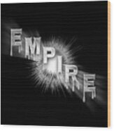 Empire - The Rule Of Power Wood Print
