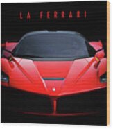 Ferrari Laferrari Wood Print
