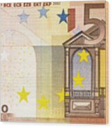 Fifty Euro Bill Wood Print