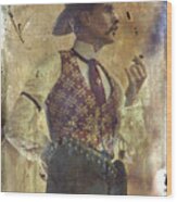 Gunslinger Iii Doc Holliday In Fine Attire Wood Print