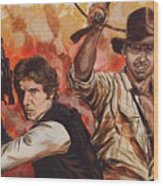 Han Solo And Indiana Jones Wood Print