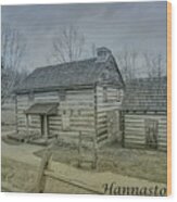 Hannastown Log Cabin One Wood Print