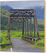 Historic Hanalei Bridge - Kauai Hawaii Wood Print