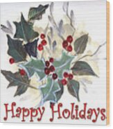 Holidays Card -1 Wood Print
