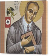 Holy Blessed Martyr Franz Jagerstatter 049 Wood Print