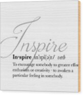 Inspire Definition Wood Print