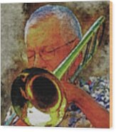 Jazz Trombone Player Wood Print