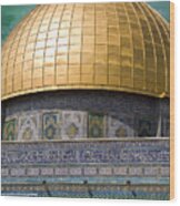 Jerusalem - Dome Of The Rock Wood Print