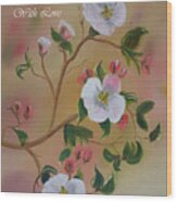 Just For You- Greeting Card -three Blooms Wood Print