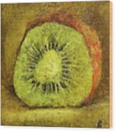 Kiwifruit Wood Print