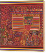 Kuna Indian Ark Wood Print