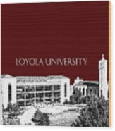Loyola University Version 3 Wood Print