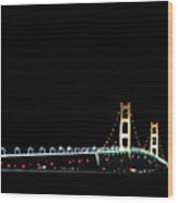 Mackinaw Bridge 60th Anniversary Wood Print