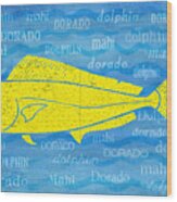 Mahi-dolphin-dorado Wood Print