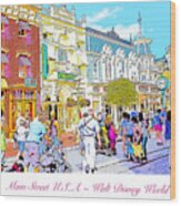 Main Street Usa Walt Disney World Poster Print Wood Print