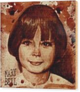 Mary Bell Dry Blood Wood Print