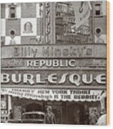 Minsky's Burlesque Theater New York Wood Print