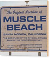 Muscle Beach Sign Wood Print