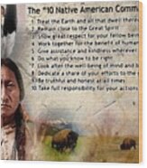 Native American 10 Commandments Wood Print