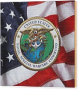 Naval Special Warfare Command - N S W C - Emblem Over U. S. Flag Wood Print
