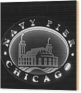 Navy Pier Chicago Sign Wood Print