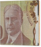 New One Hundred Canadian Dollar Bill Wood Print
