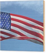 Old Glory Never Fades Wood Print