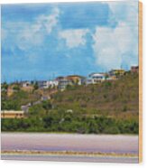 Overlooking The Salt Pond At Sandy Ground In Anguilla Wood Print