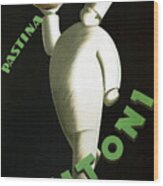 Pastina Glutinata Buitoni - Chef With A Steaming Bowl - Vintage Advertising Poster Wood Print