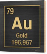 Periodic Table Of Elements - Gold - Au - Gold On Black Wood Print