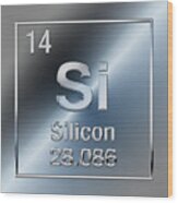 Periodic Table Of Elements - Silicon - Si Wood Print