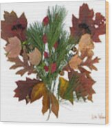 Pine And Leaf Bouquet Wood Print