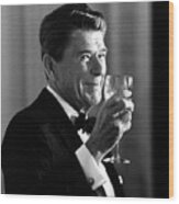 President Reagan Making A Toast Wood Print