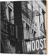 Prince St Wooster St Wood Print