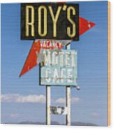 Roys Motel Ande Cafe Wood Print