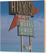 Roy's Motel Cafe Wood Print