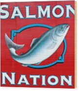 Salmon Nation Wood Print