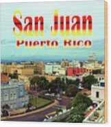 San Juan Postcard Wood Print