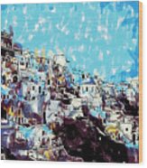 Santorini Island Wood Print