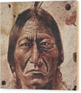 Sitting Bull - Dry Blood Wood Print
