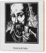 St. Francis De Sales - Jlfds Wood Print