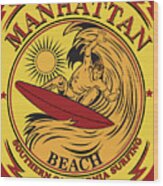 Surfing Manhattan Beach California Wood Print