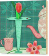 T Is For Two Tulips With Tea Wood Print