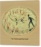 The Chenoo And The Lizard Wood Print