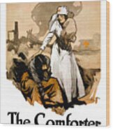 The Comforter - World War One Nurse Wood Print