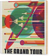 The Grand Tour - Nasa Vintage Poster Wood Print