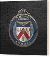 Toronto Police Service  -  T P S  Emblem Over Black Velvet Wood Print