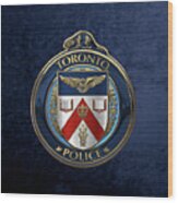 Toronto Police Service  -  T P S  Emblem Over Blue Velvet Wood Print
